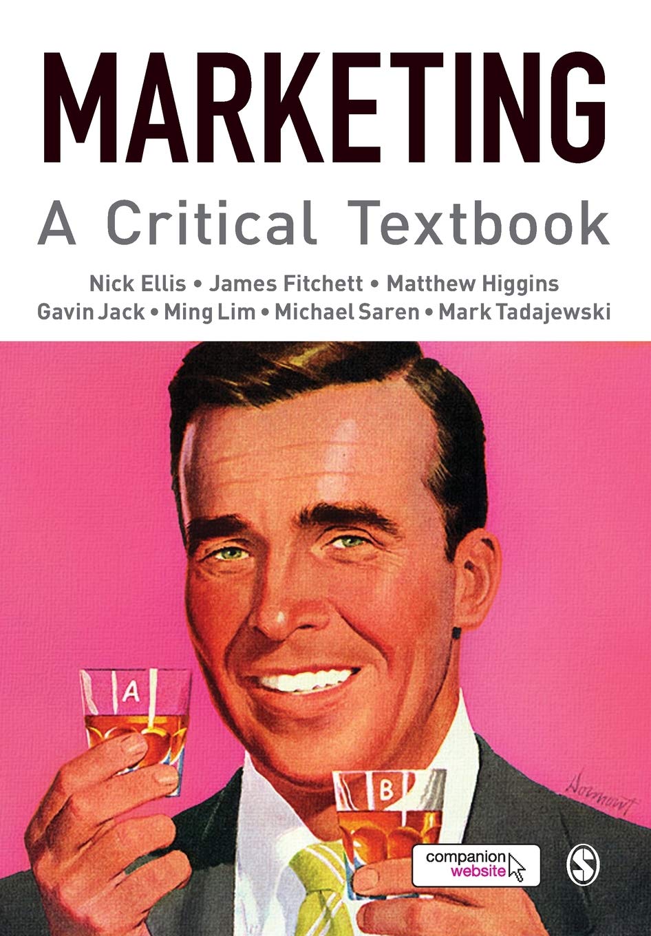 Marketing: A Critical Textbook,New