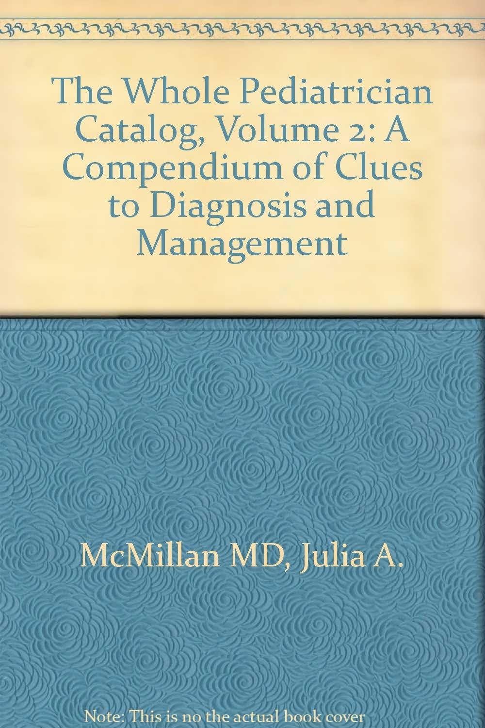 Whole Paediatrician Catalogue: v. 2,Used