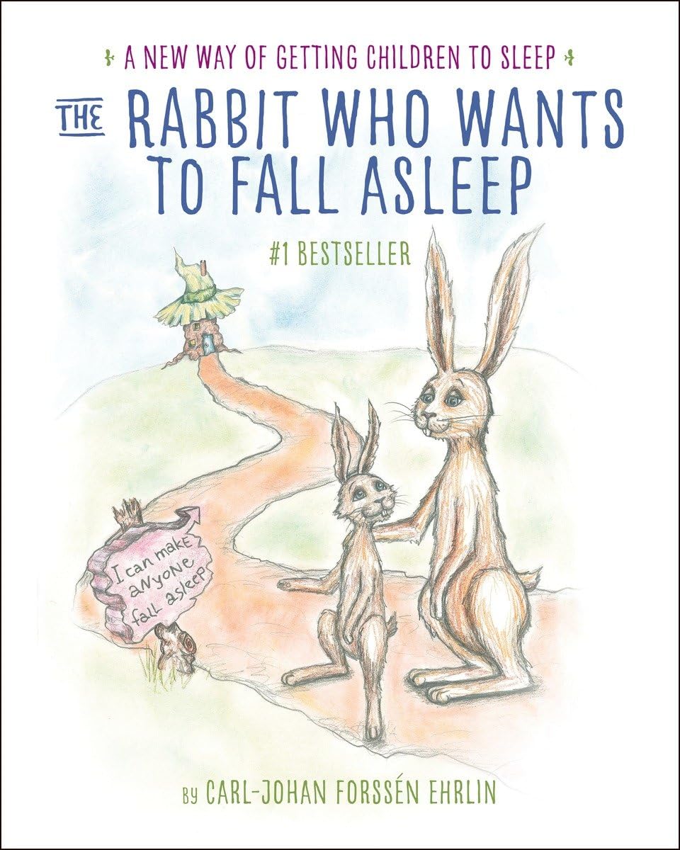 The Rabbit Who Wants to Fall Asleep: A New Way of Getting Children to Sleep,Used