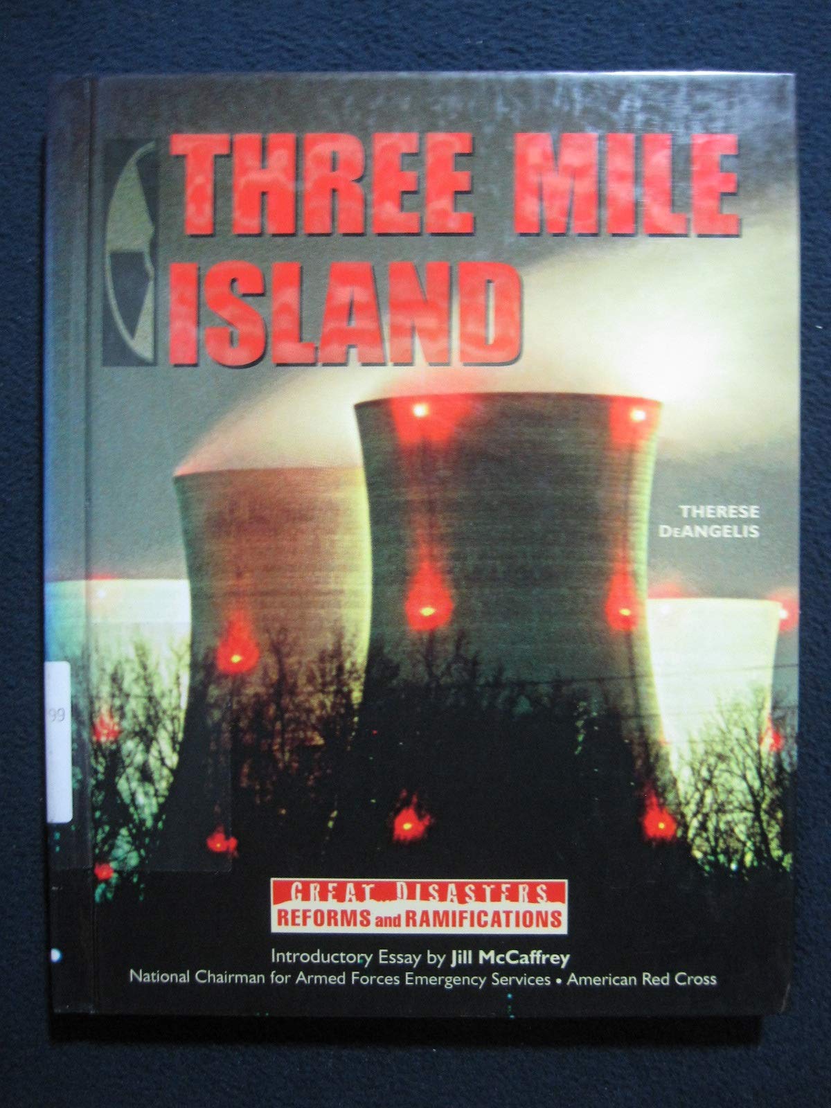 Three Mile Island (Great Disasters: Reforms and Ramifications),Used
