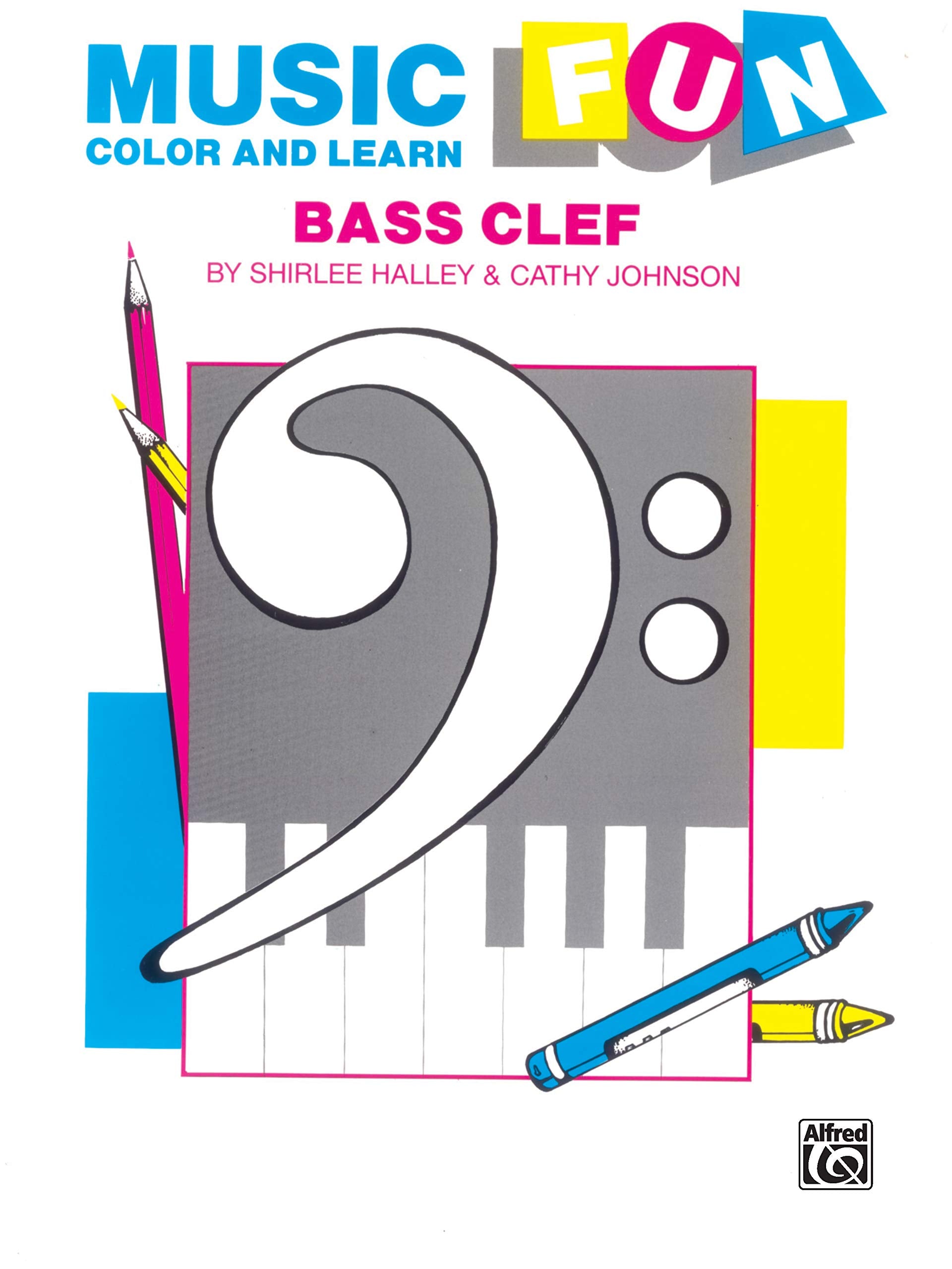Music Fun Color and Learn: Bass Clef,Used