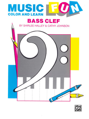 Music Fun Color and Learn: Bass Clef,Used