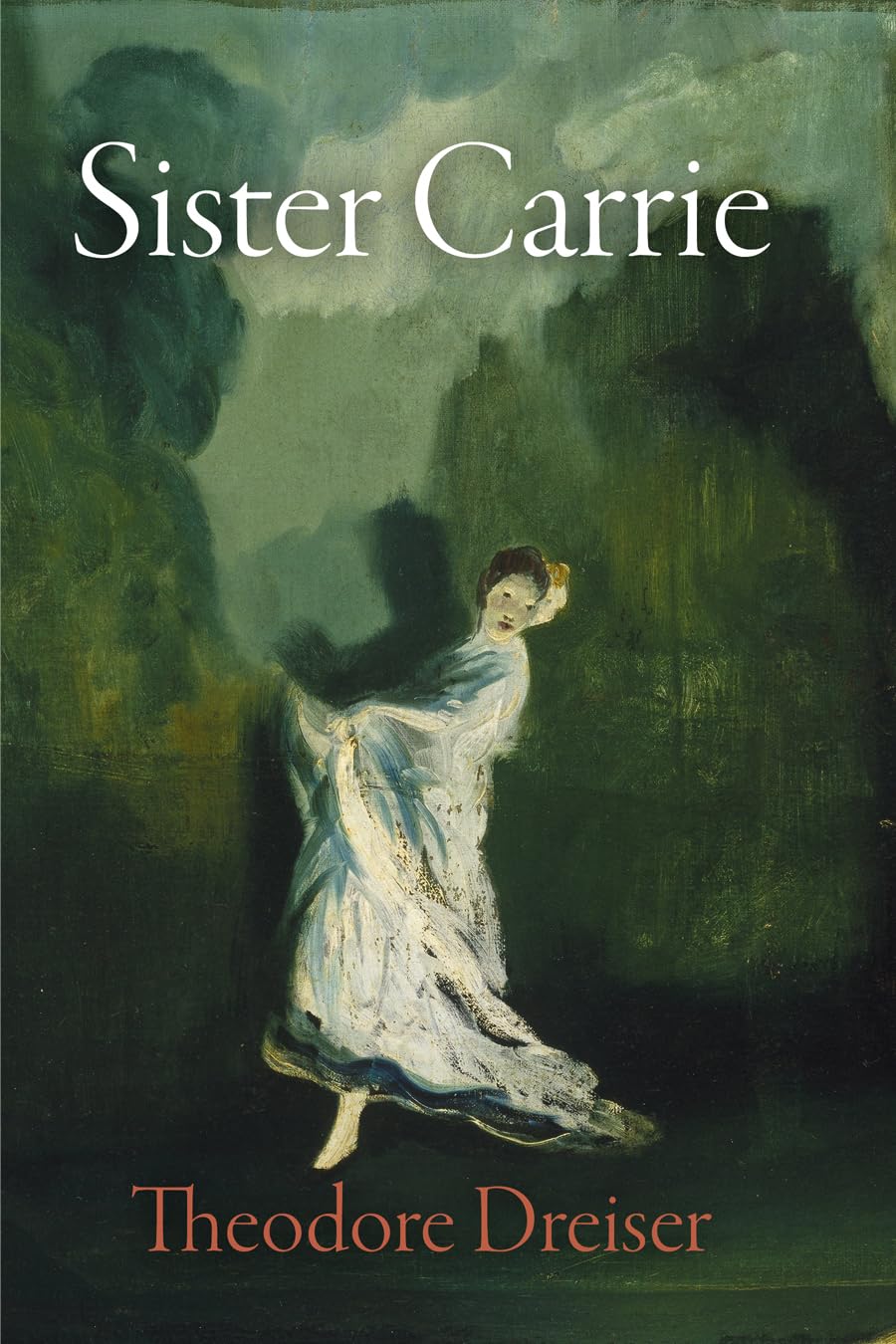 Sister Carrie: The Pennsylvania Edition (The University of Pennsylvania Dreiser Edition),Used