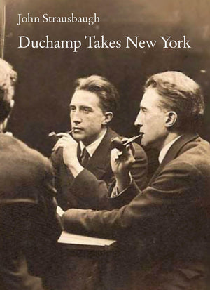 Duchamp Takes New York