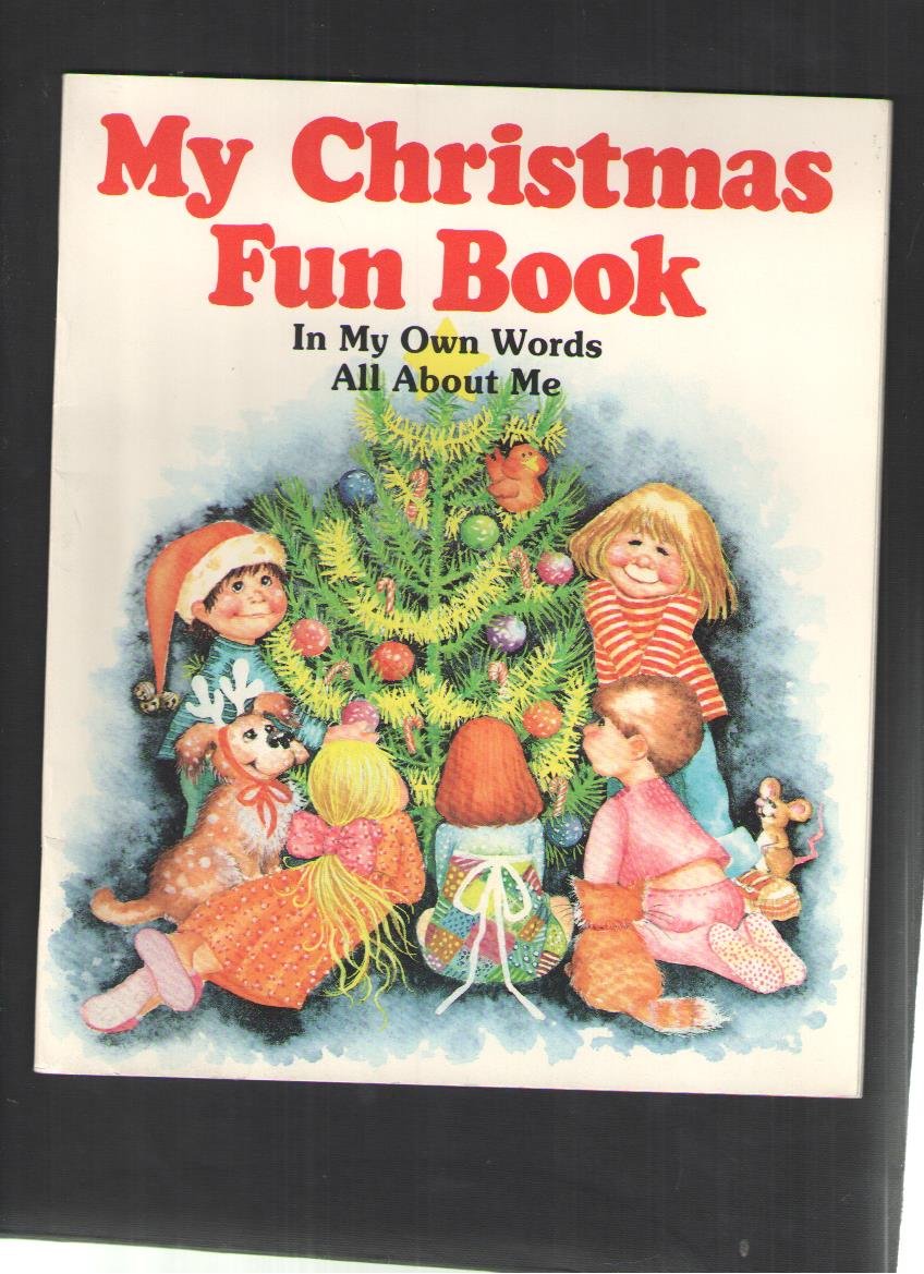 My Christmas Fun Book: In My Own Words All About Me,Used