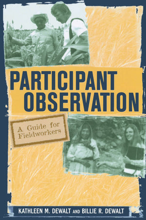 Participant Observation: A Guide For Fieldworkers