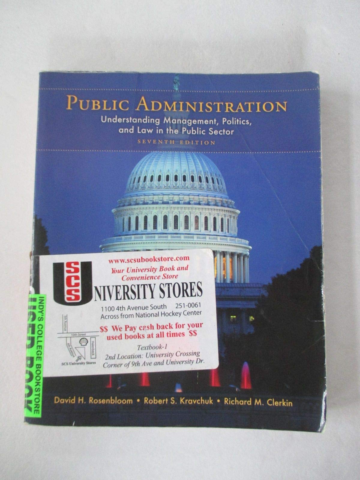 Public Administration: Understanding Management, Politics, and Law in the Public Sector,Used