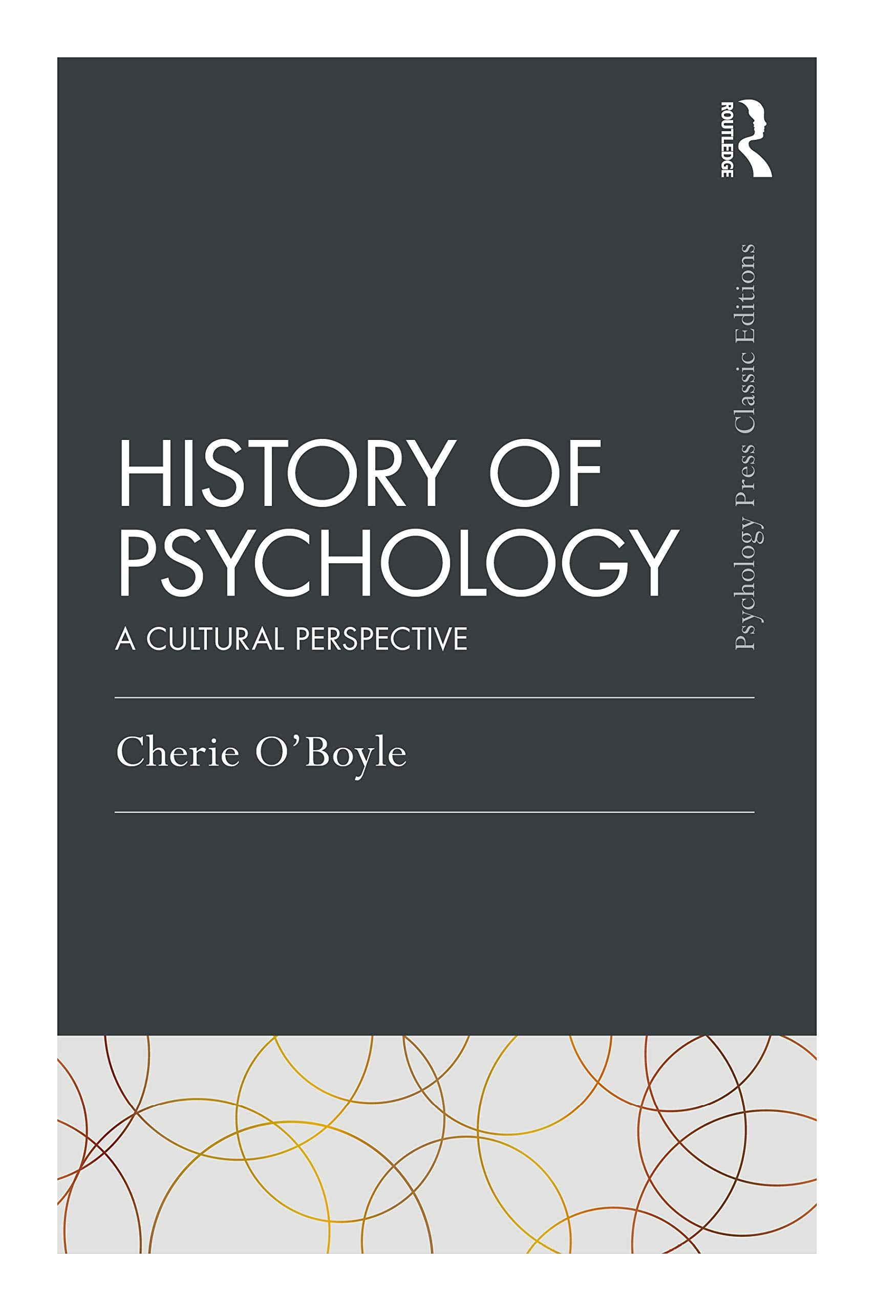 History of Psychology (Psychology Press & Routledge Classic Editions),Used