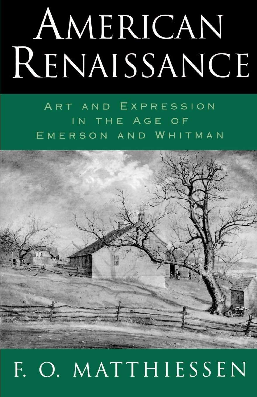 American Renaissance: Art And Expression In The Age Of Emerson And Whitman,Used
