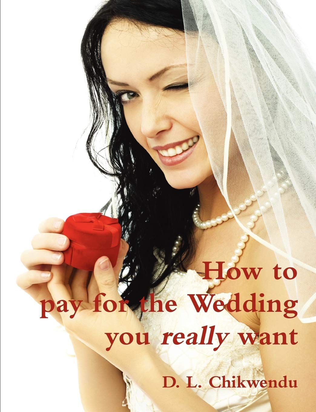 How to Pay for the Wedding You Really Want,Used