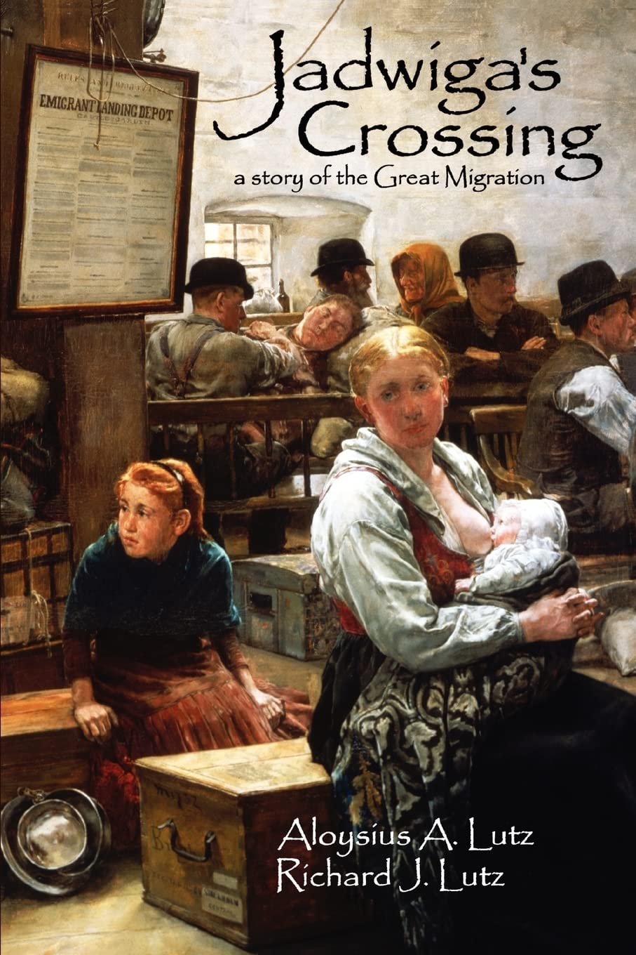 Jadwiga's Crossing: A Story of the Great Migration,New