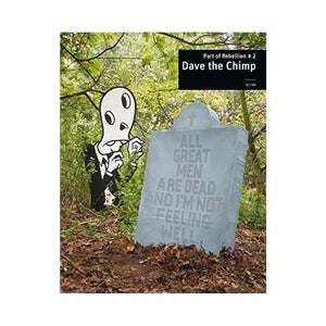 Dave the Chimp: Part of Rebellion 2,Used