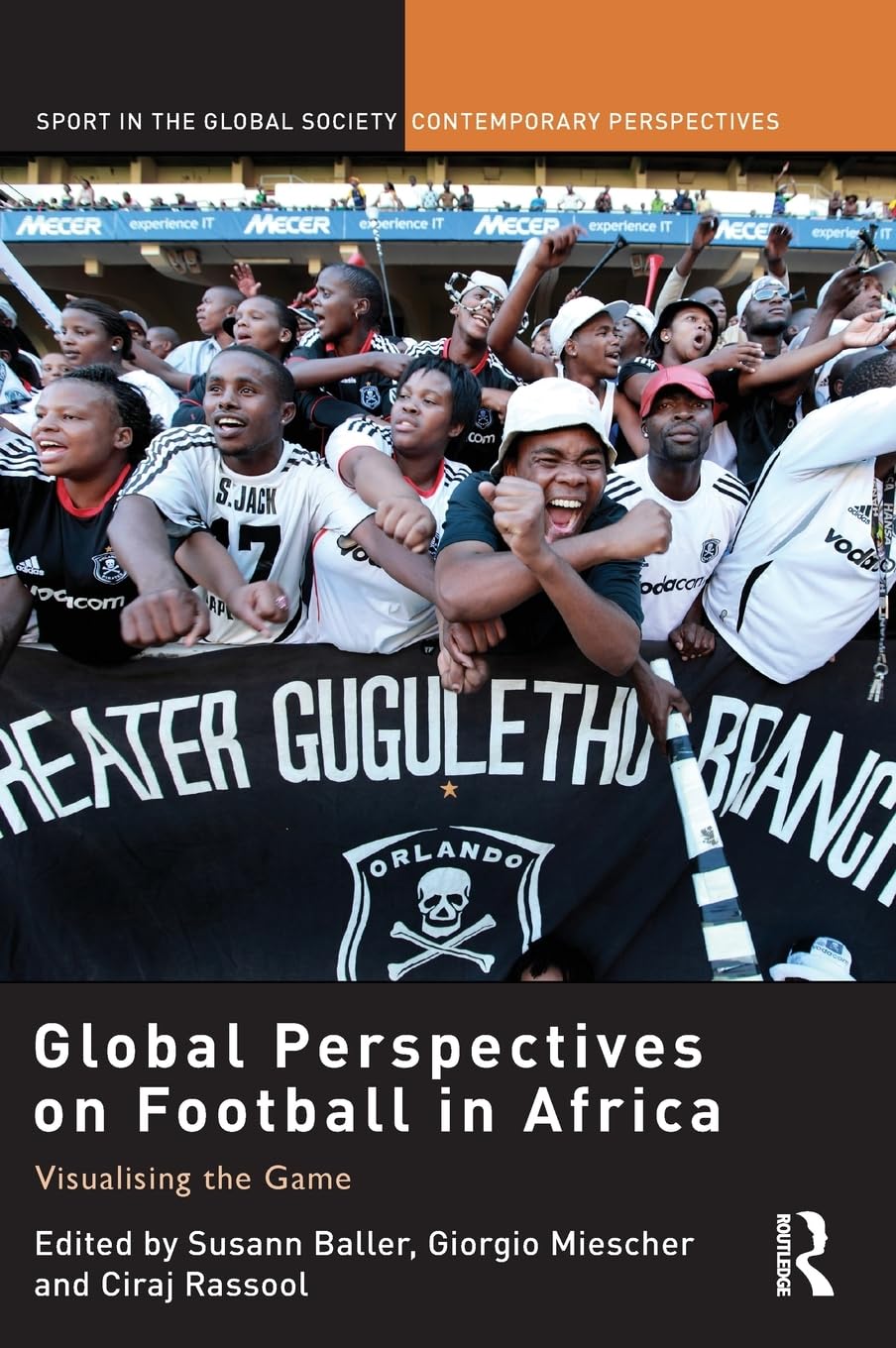 Global Perspectives on Football in Africa: Visualising the Game (Sport in the Global Society  Contemporary Perspectives),Used