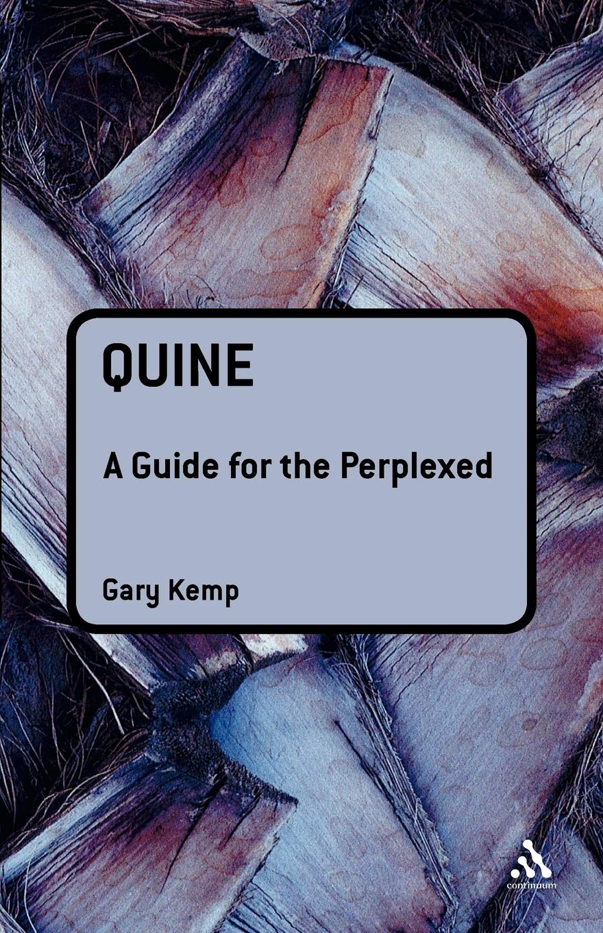 Quine: A Guide For The Perplexed (Guides For The Perplexed),Used