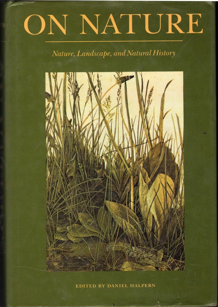 On Nature: Nature, Landscape, and Natural History,Used