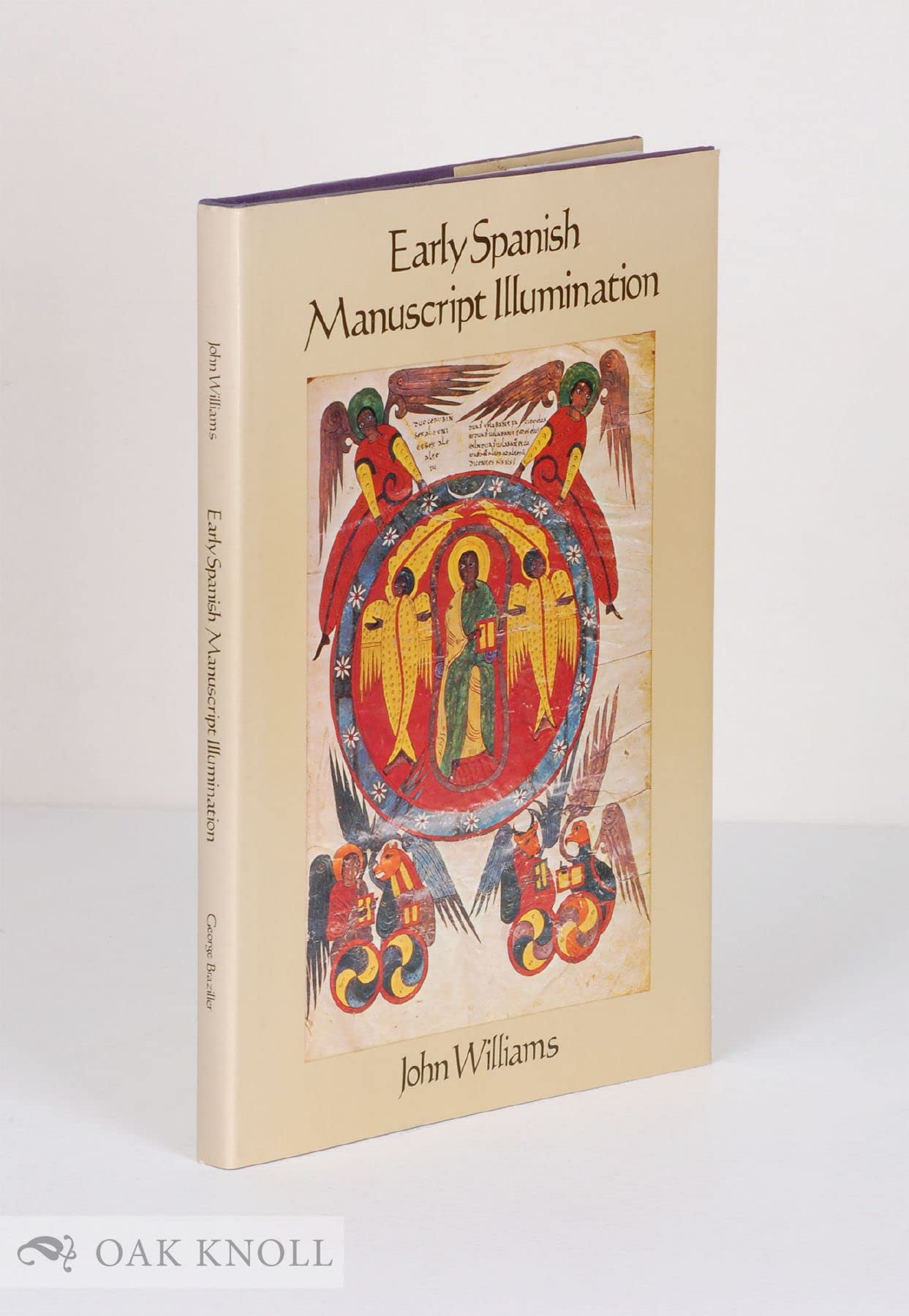 Early Spanish Manuscript Illumination,New