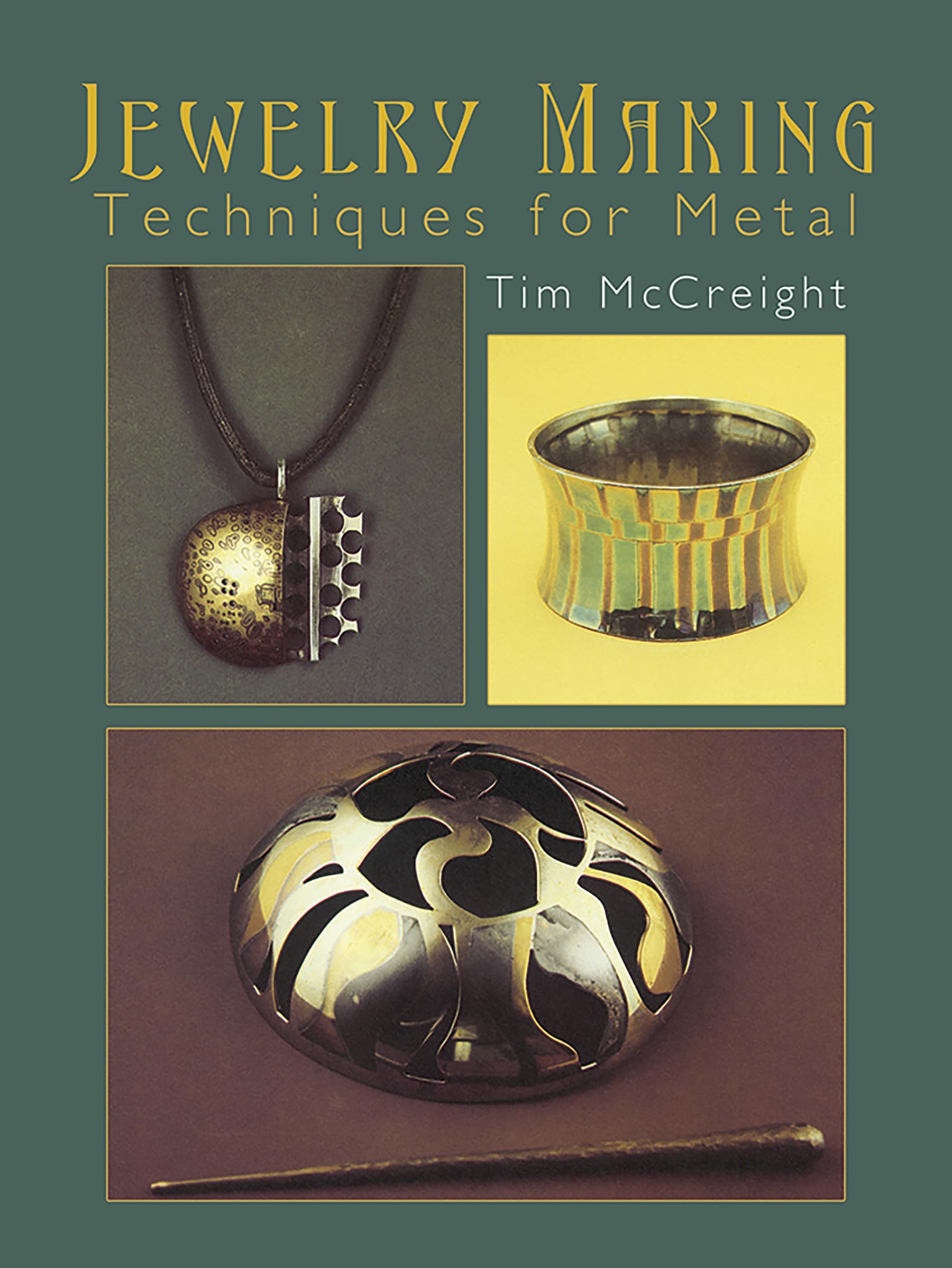 Jewelry Making: Techniques for Metal (Dover Crafts: Jewelry Making & Metal Work),Used