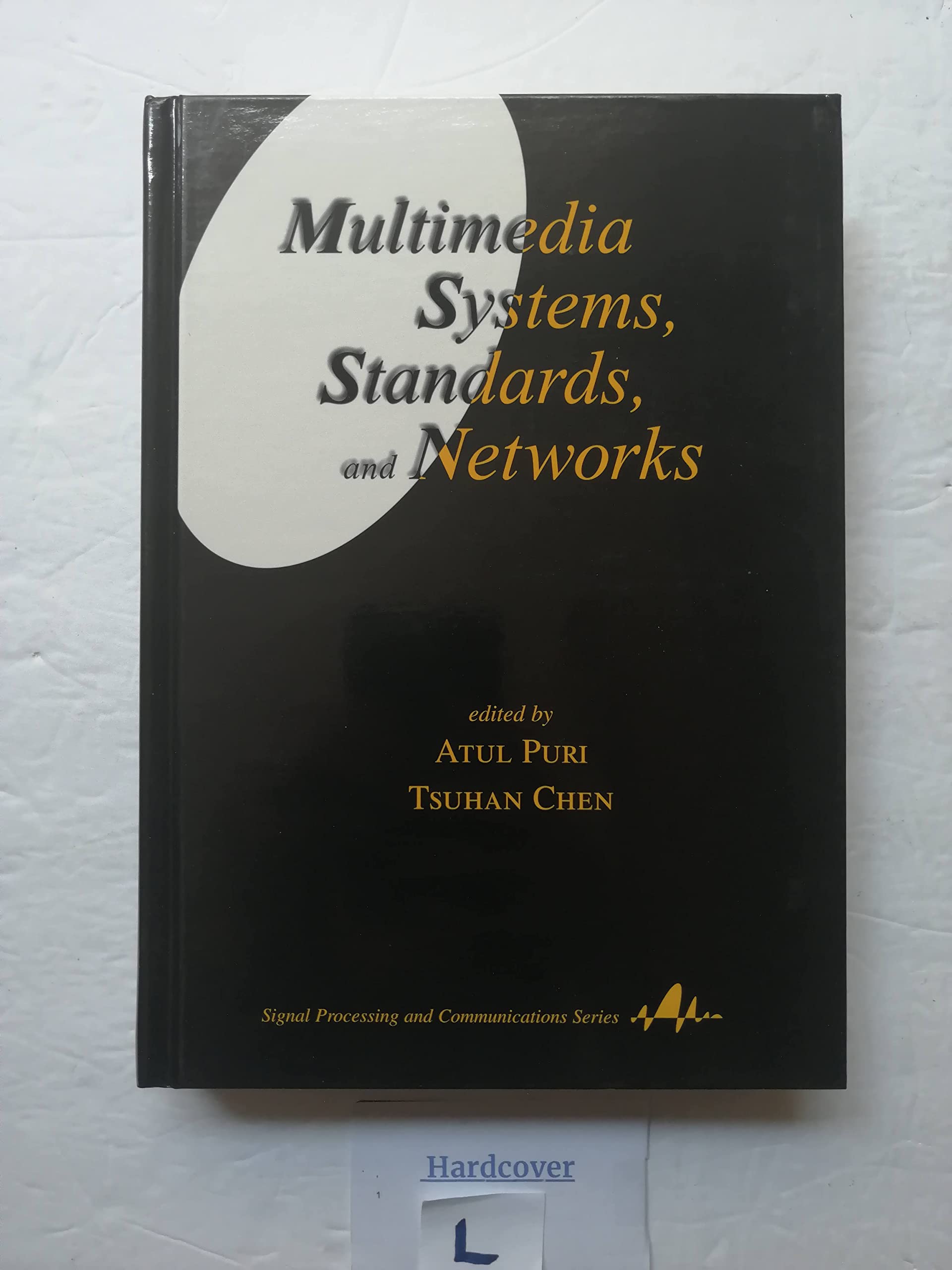Multimedia Systems, Standards, and Networks (Signal Processing and Communications),Used