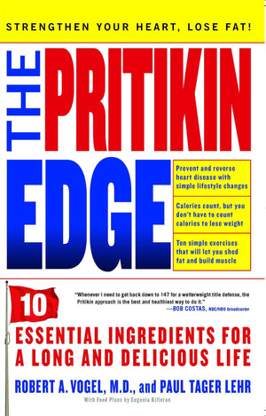 The Pritikin Edge: 10 Essential Ingredients For A Long And Delicious Life,Used