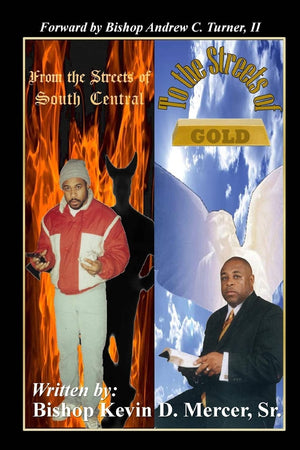 From The Streets Of South Central To The Streets Of Gold: This Is My Testimony,Used
