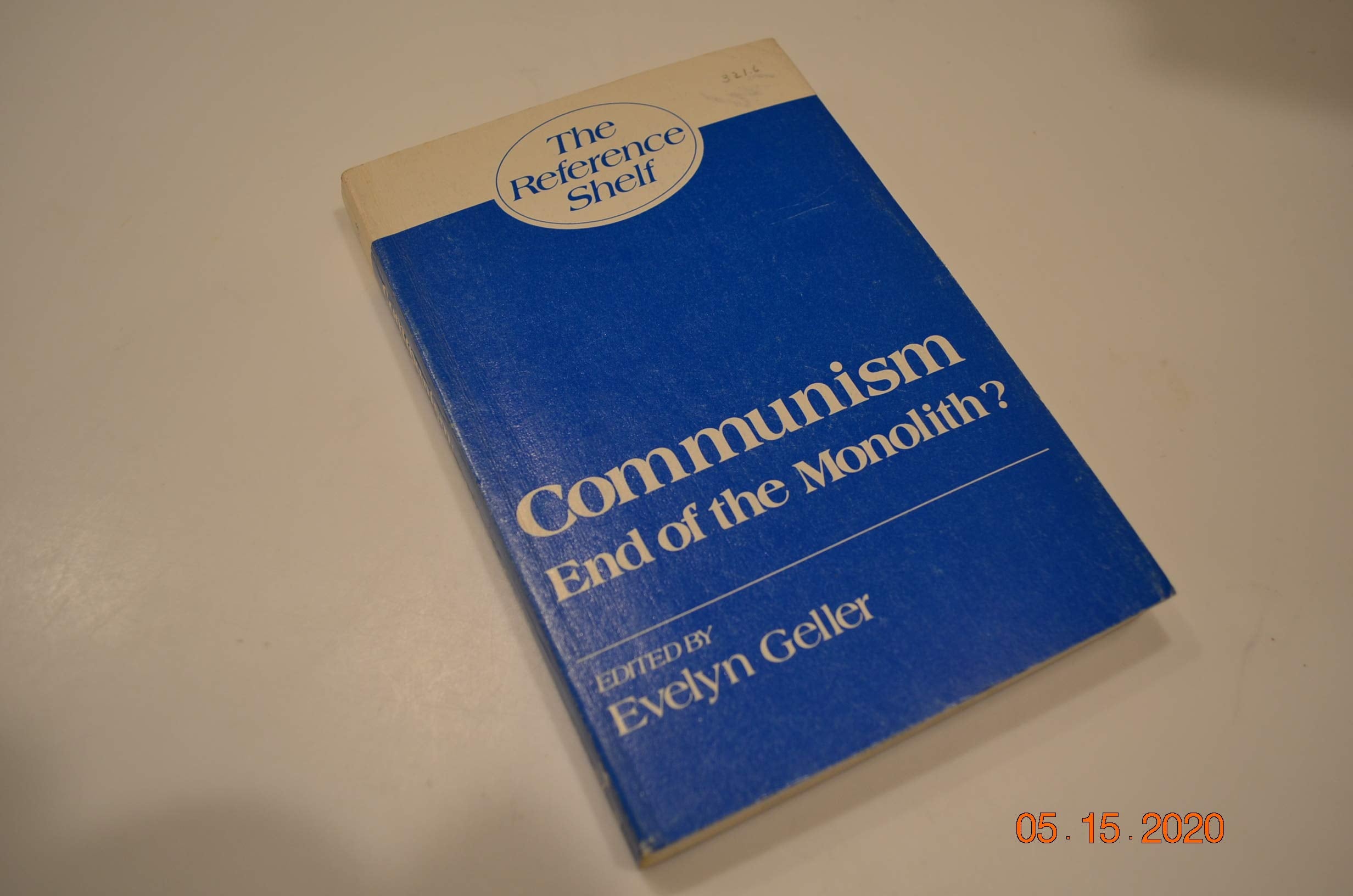 Communism: End of the Monolith (The Reference Shelf ; V. 50, No. 3),Used