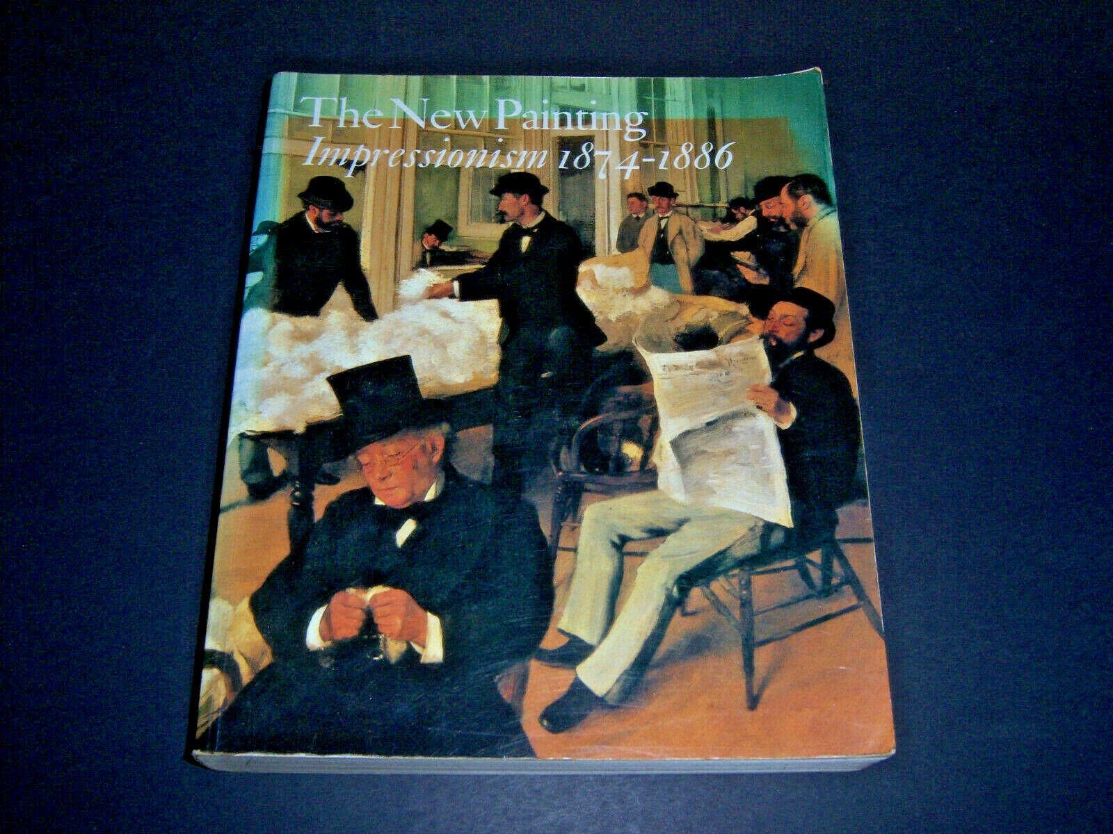 The New Painting: Impressionism 18741886,New