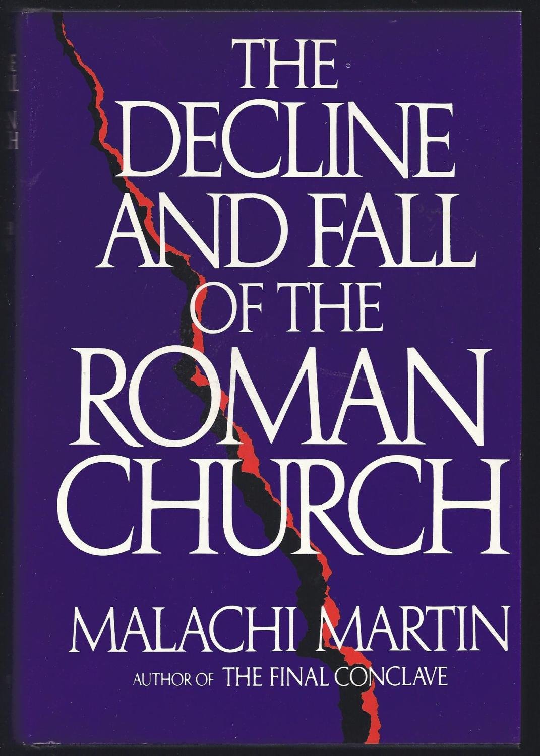 The Decline and Fall of the Roman Church,New