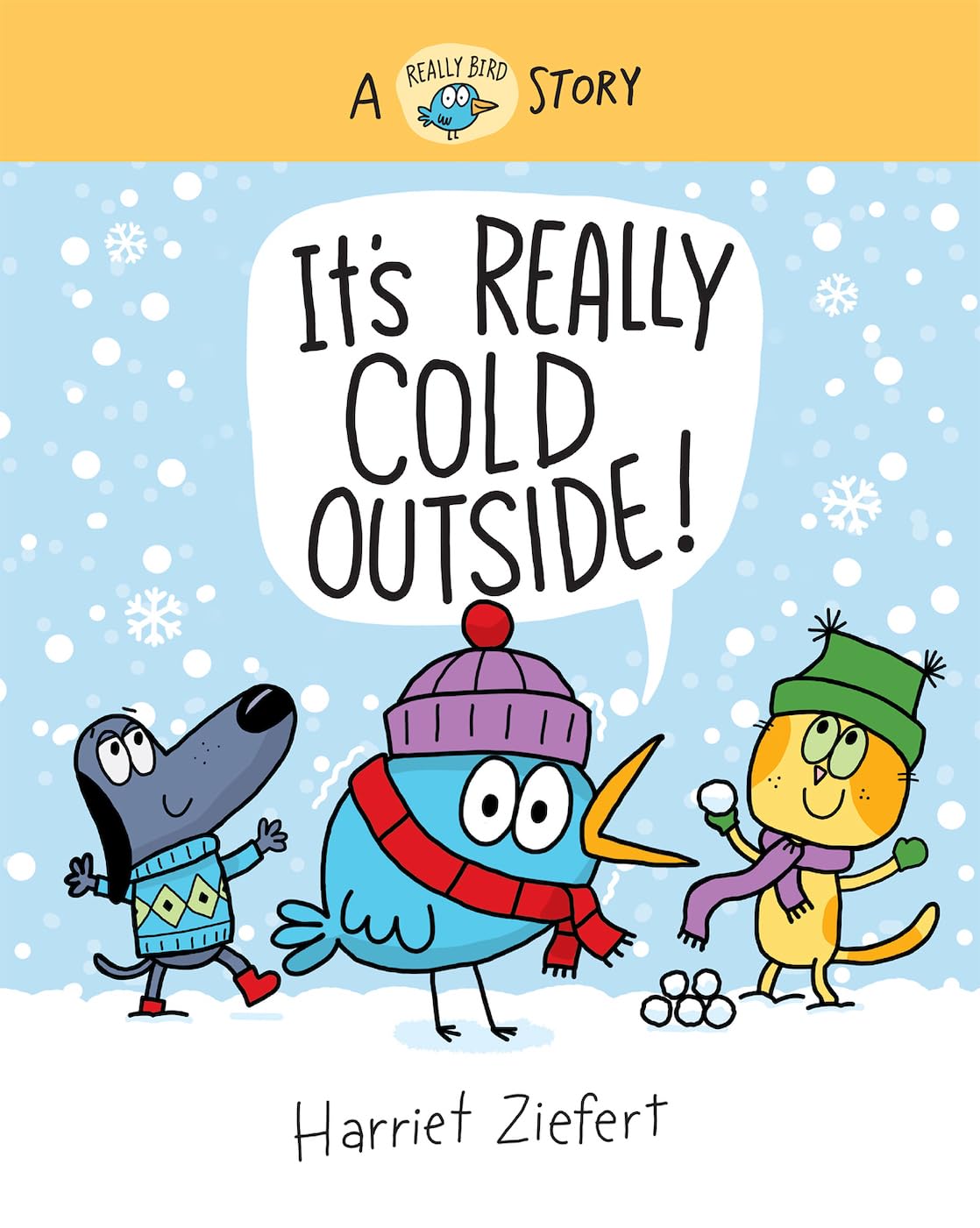 ItS Really Cold Outside: A Really Bird Story (Really Bird Stories, 5) (Volume 5)