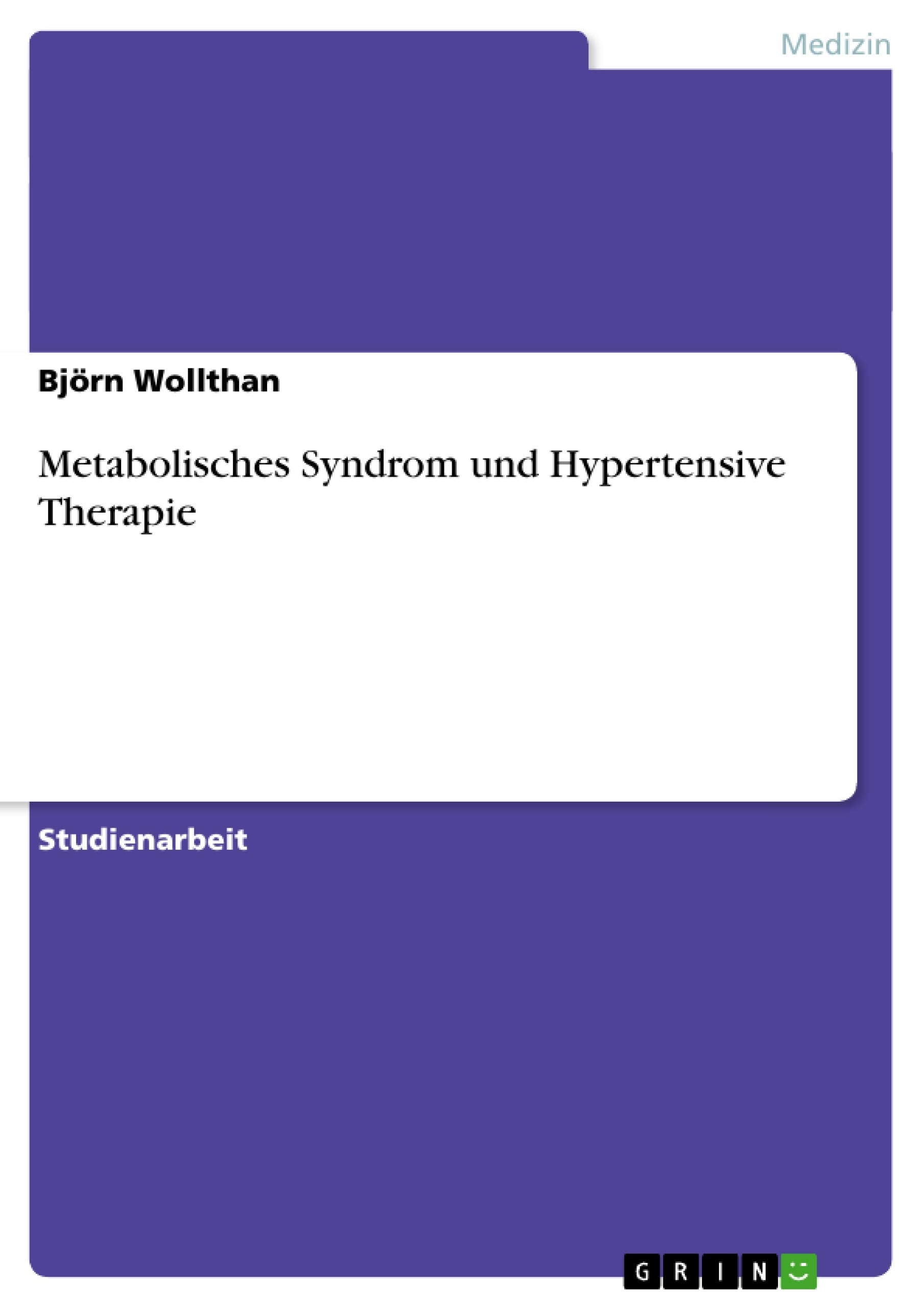 Metabolisches Syndrom Und Hypertensive Therapie (German Edition),Used