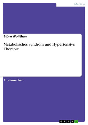 Metabolisches Syndrom Und Hypertensive Therapie (German Edition),Used