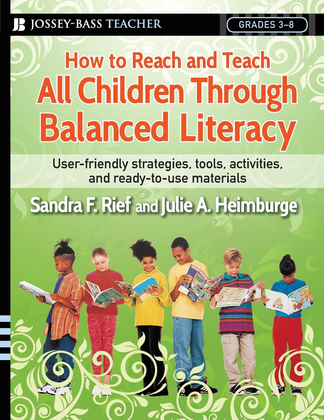 How to Reach and Teach All Children Through Balanced Literacy,Used