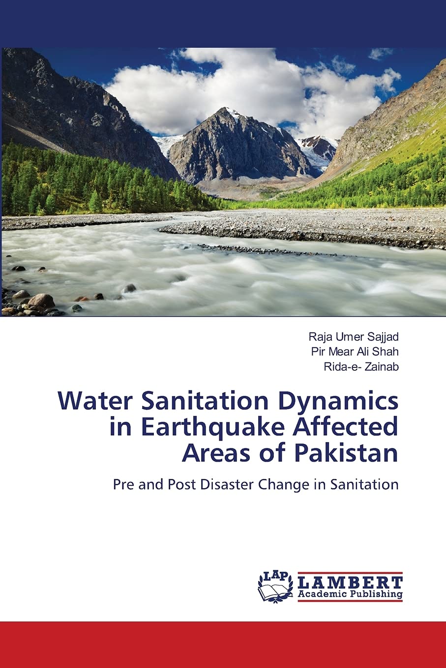 Water Sanitation Dynamics in Earthquake Affected Areas of Pakistan: Pre and Post Disaster Change in Sanitation,Used