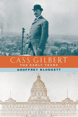 Cass Gilbert: The Early Years,Used