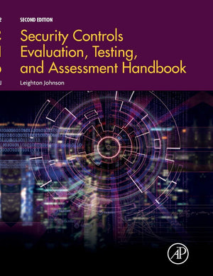 Security Controls Evaluation, Testing, and Assessment Handbook,Used
