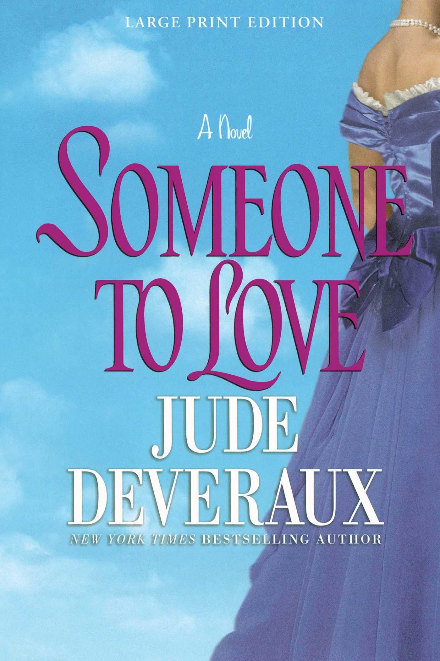Someone to Love: A Novel,Used