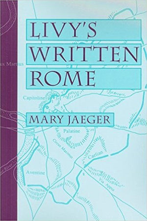 Livy's Written Rome,Used
