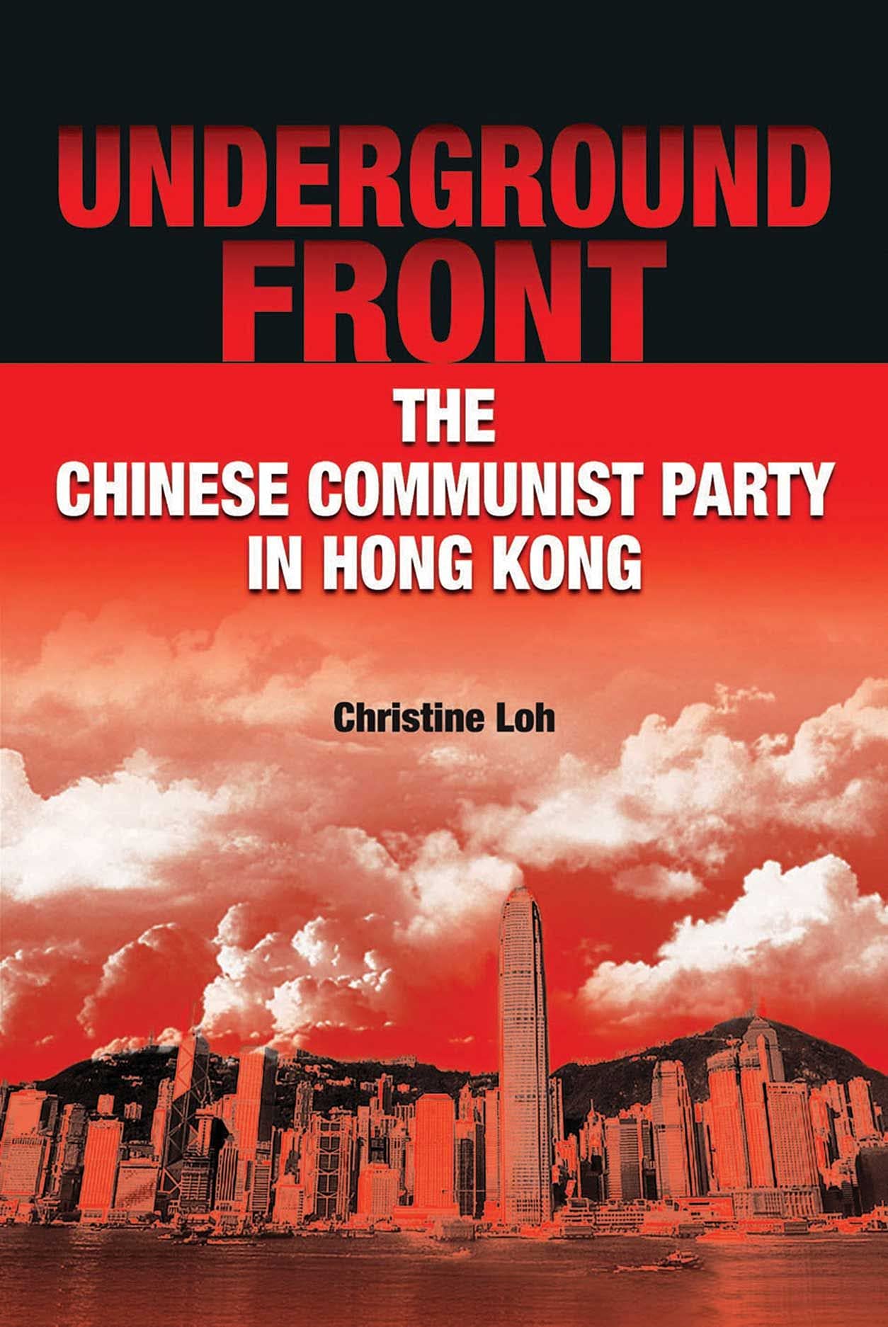 Underground Front: The Chinese Communist Party in Hong Kong,Used