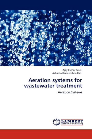 Aeration systems for wastewater treatment: Aeration Systems,Used