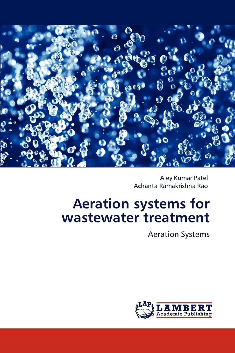 Aeration systems for wastewater treatment: Aeration Systems,Used