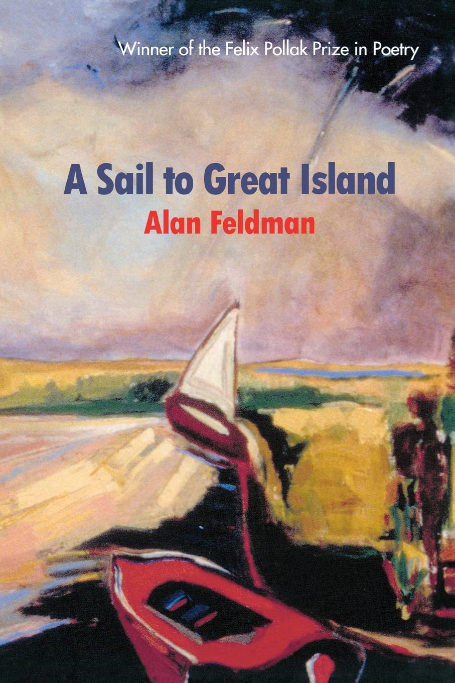 A Sail To Great Island (Wisconsin Poetry Series) (Volume 11),Used