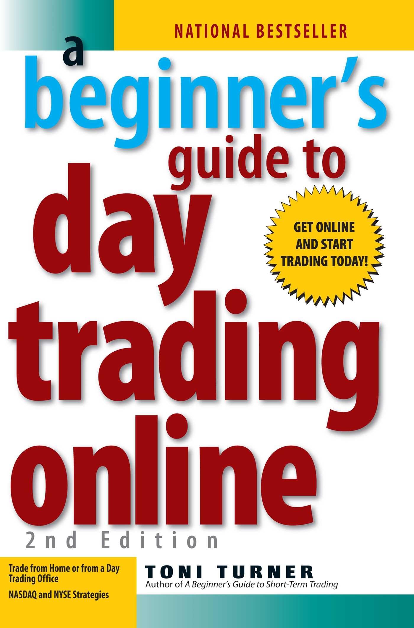 A Beginner'S Guide To Day Trading Online (2Nd Edition)