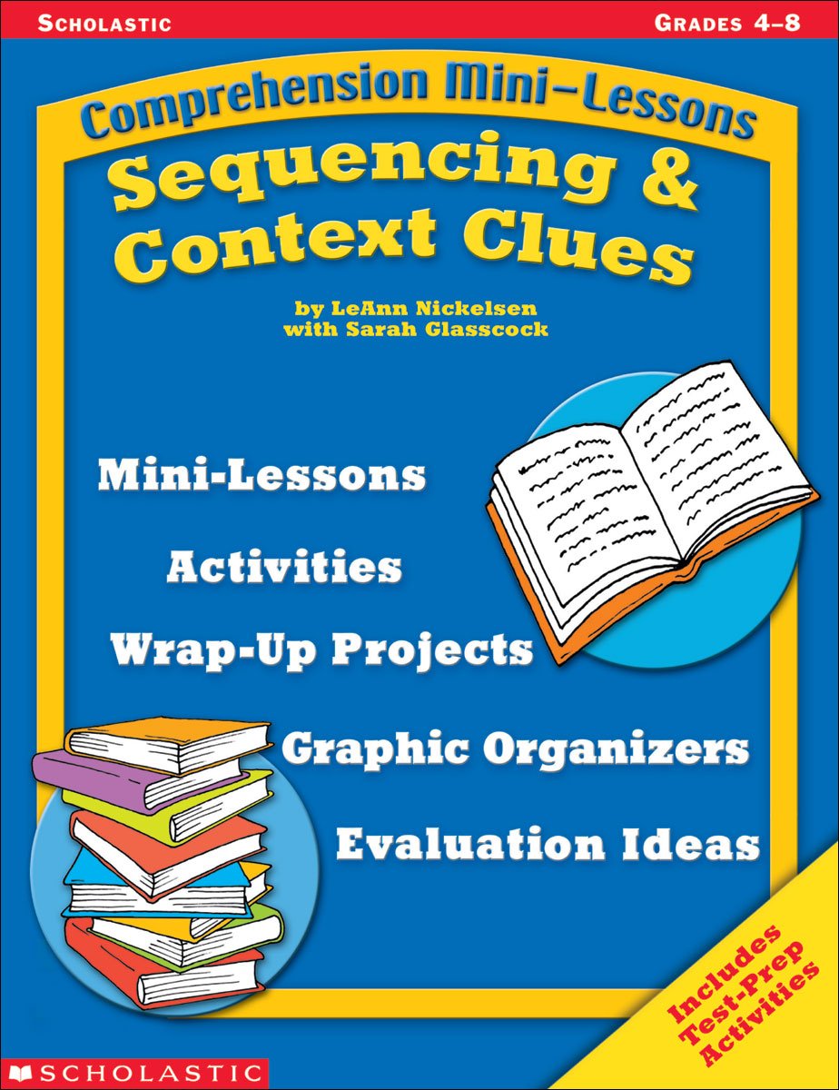 Sequencing & Context Clues (Comprehension Minilessons),New