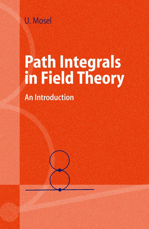 Path Integrals in Field Theory: An Introduction (Advanced Texts in Physics),Used