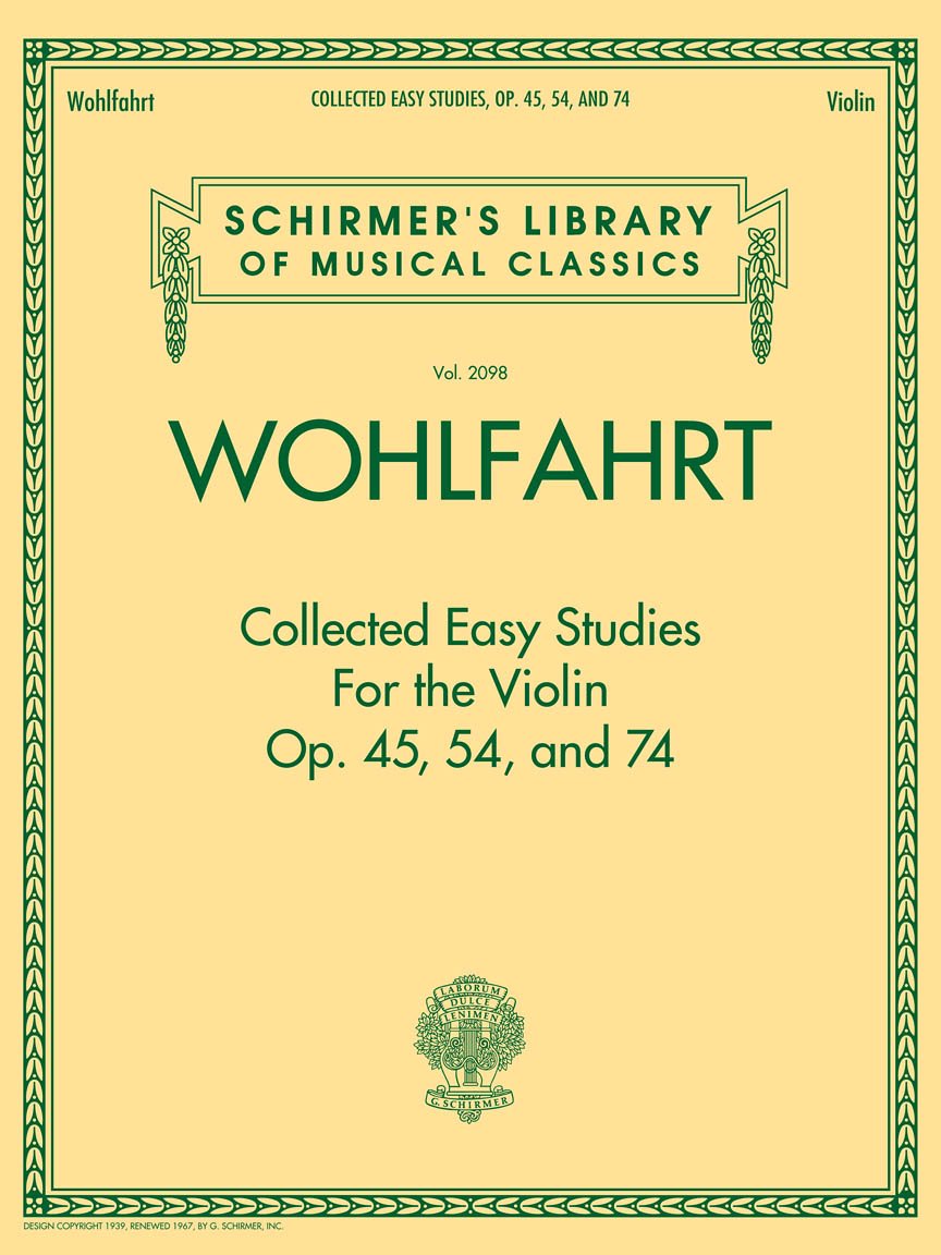 Wohlfahrt  Collected Easy Studies For The Violin: Schirmer Library Of Classics Volume 2098 (Schirmer'S Library Of Musical Class,Used