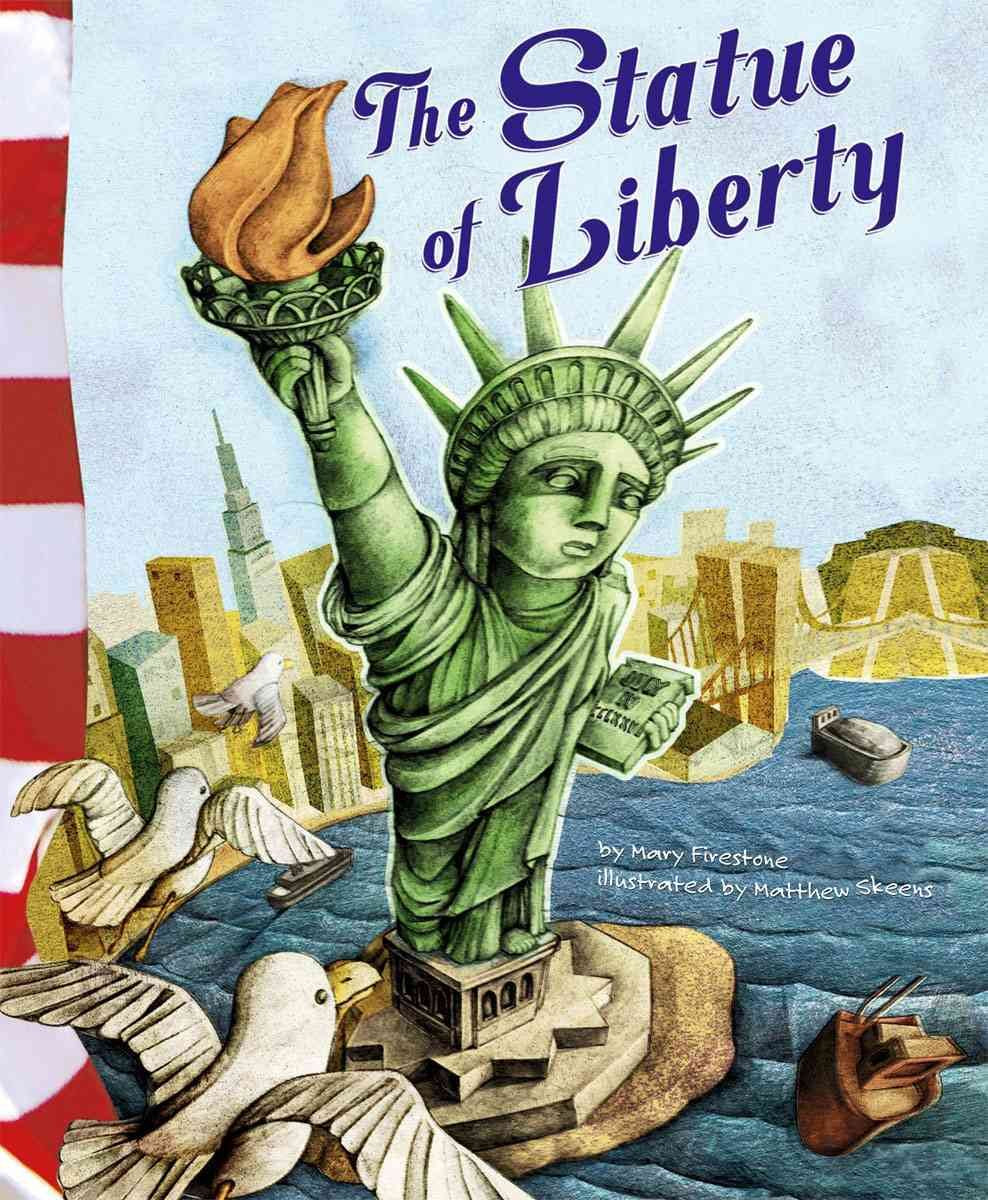 The Statue of Liberty (American Symbols),New