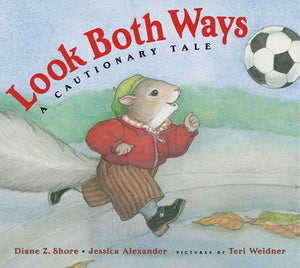 Look Both Ways: A Cautionary Tale,Used