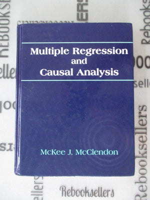 Multiple Regression and Causal Analysis,Used