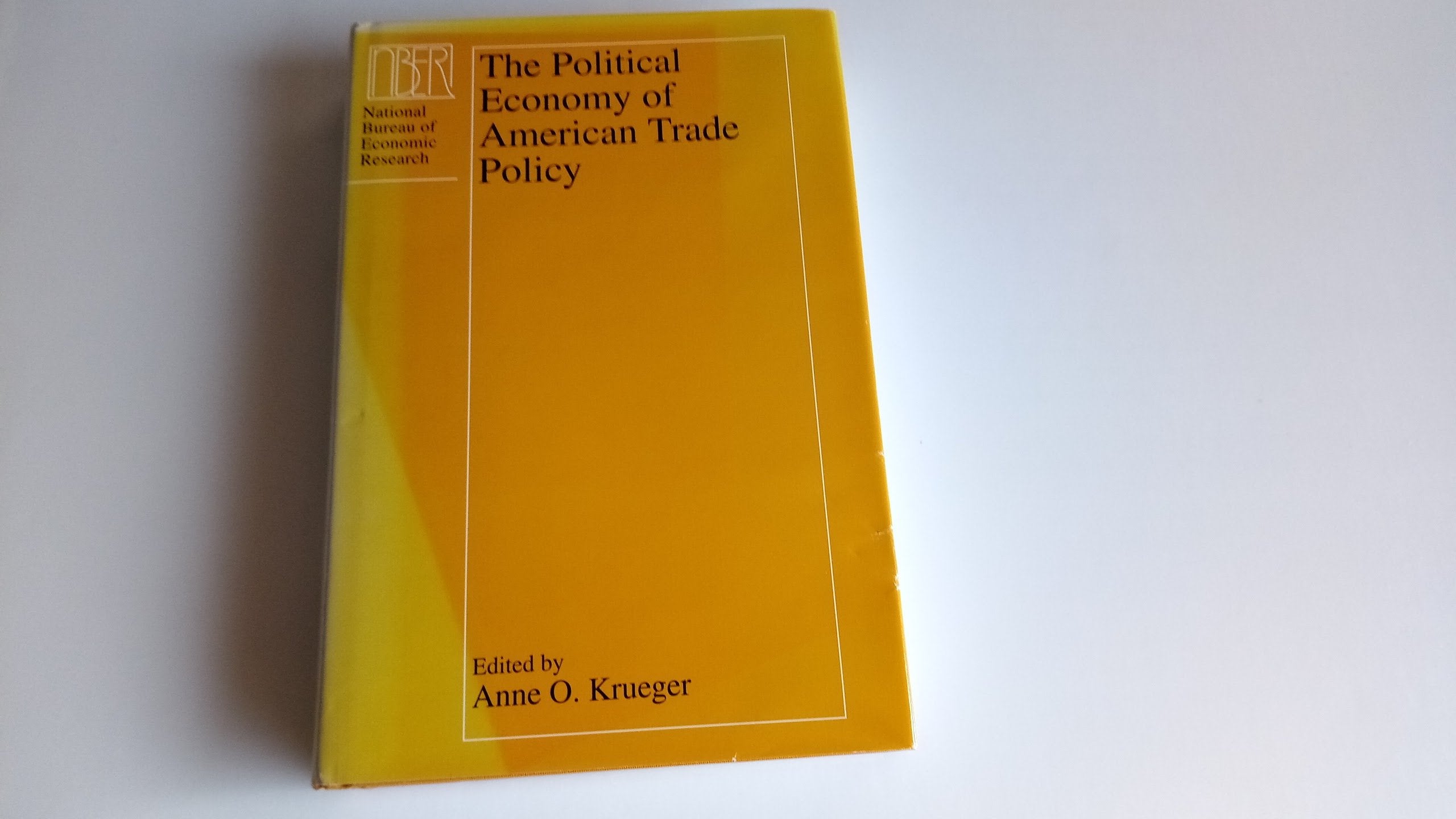 The Political Economy of American Trade Policy (National Bureau of Economic Research Project Report),Used