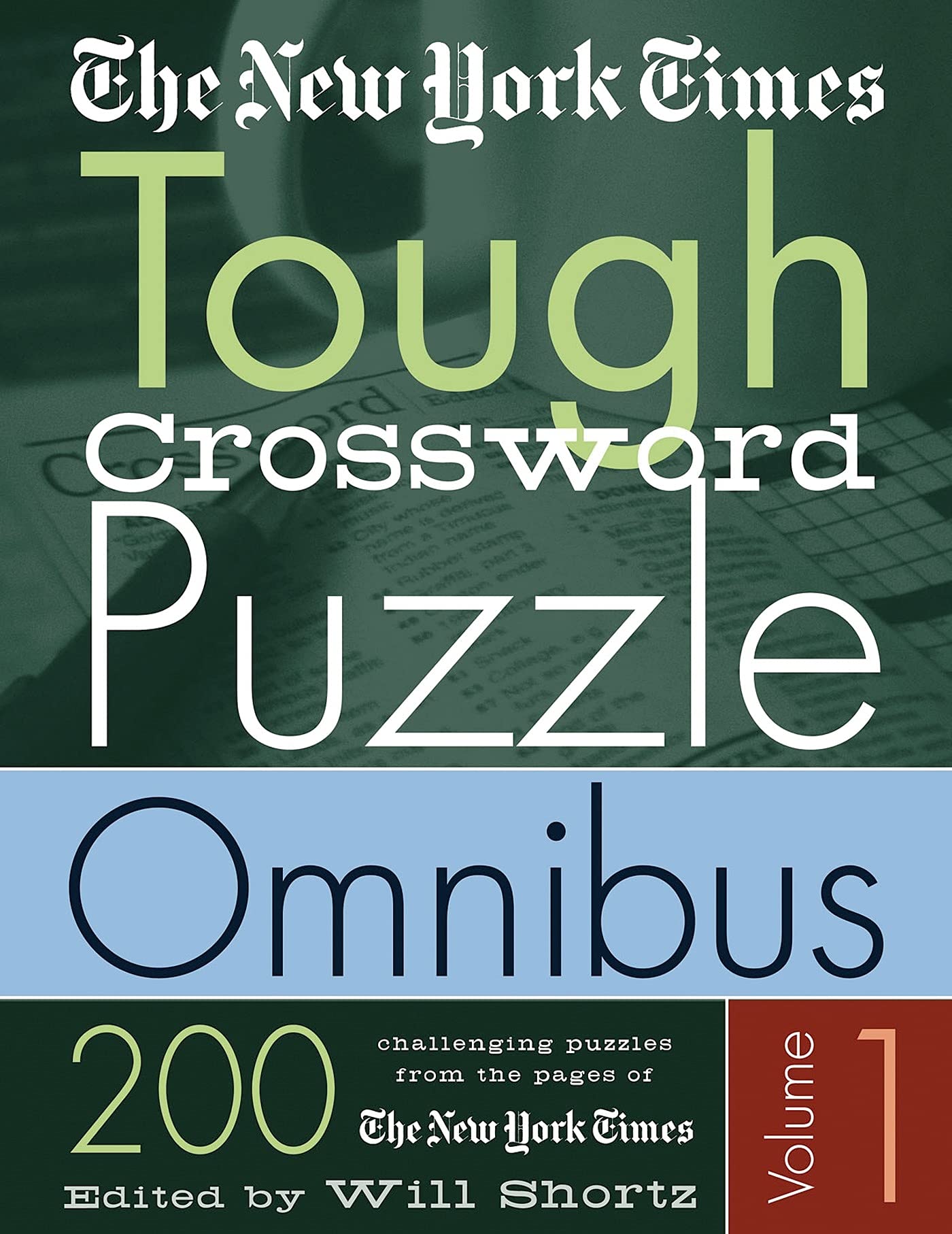 The New York Times Tough Crossword Puzzle Omnibus Volume 1: 200 Challenging Puzzles from The New York Times (New York Times Toug,Used