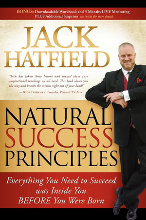 Natural Success Principles: Everything You Need to Succeed Was Inside You Before You Were Born,Used